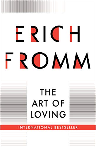 The Art of Loving  BY Erich Fromm - Epub + Converted Pdf